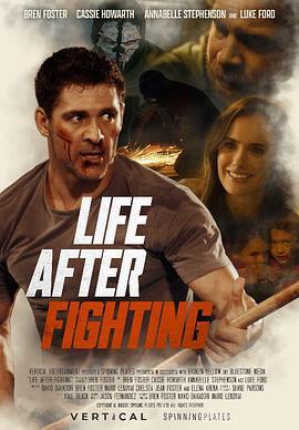 最后一场战斗 Life After Fighting (2024)海报
