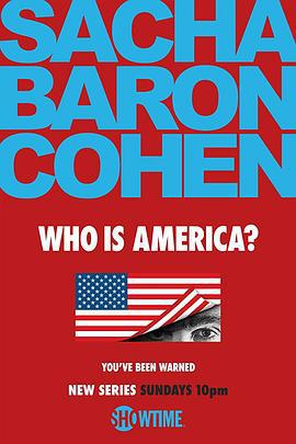 谁是美国？ Who Is America? (2018)海报