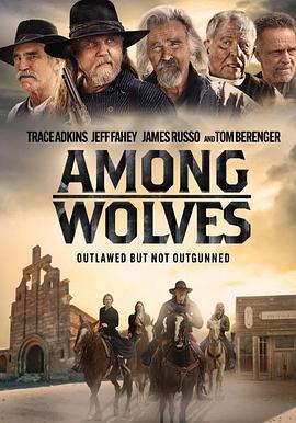 狼群之中 Among Wolves (2025)海报