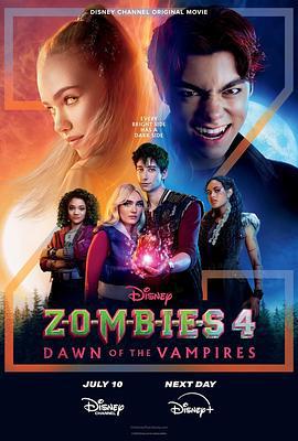 僵尸高校4：吸血鬼黎明 Zombies 4: Dawn of the Vampires (2025)海报