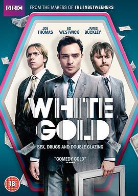 白金狂人 第一季 White Gold Season 1 (2017)海报