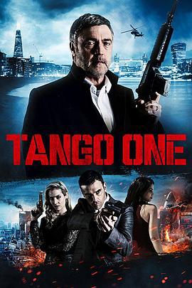 探戈一号 Tango One (2018)海报