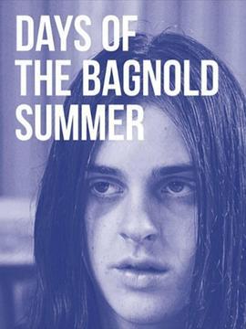 巴格诺德的夏日 Days of the Bagnold Summer (2019)海报