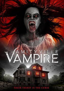 赤月湖吸血鬼 Amityville Vampire (2020)海报