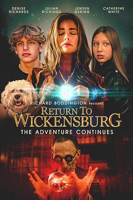 重返邪堡镇 Return to Wickensburg (2025)海报