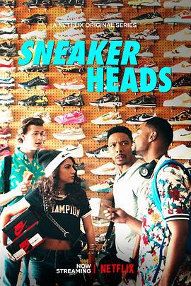 我为鞋狂 第一季 Sneakerheads Season 1 (2020)海报