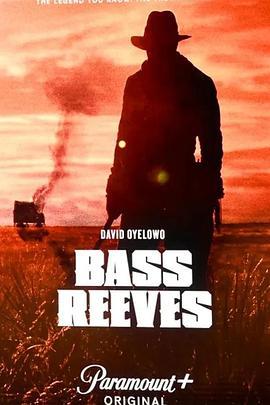 执法者：巴斯·里夫斯 Lawmen: Bass Reeves (2023)海报