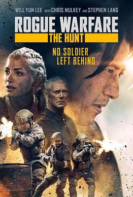 流氓战争2 Rogue Warfare: The Hunt (2020)海报