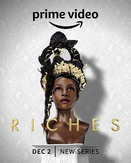 理查兹帝国 Riches (2022)海报