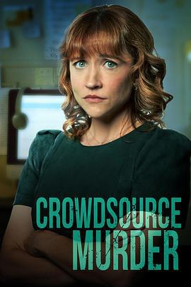 悬命众筹 Crowdsource Murder (2024)海报