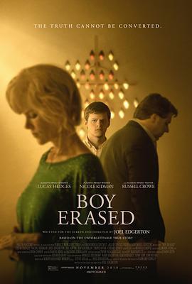 被抹去的男孩 Boy Erased (2018)海报