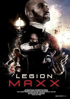 救赎者 LEGION MAXX (2019)海报
