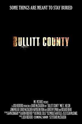 布利特县 Bullitt County (2018)海报