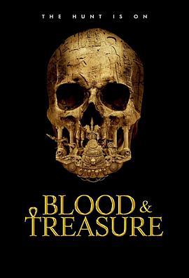 血宝藏 第二季 Blood & Treasure Season 2 (2022)海报