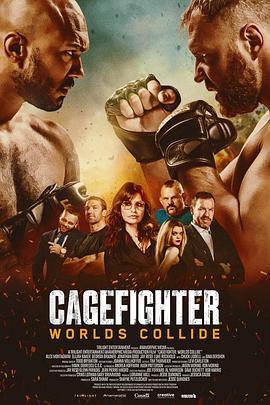 笼中斗兽 Cagefighter: Worlds Collide (2020)海报