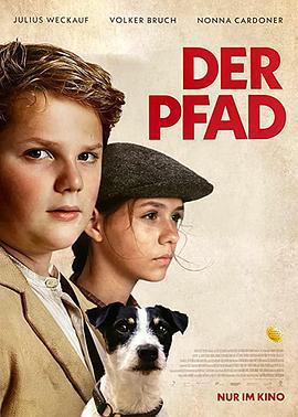 逃离纳粹的魔爪 Der Pfad (2022)海报