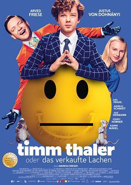 卖笑的蒂姆 Timm Thaler oder das verkaufte Lachen (2017)海报