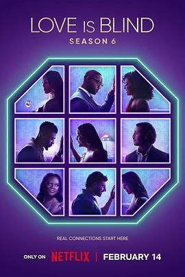 爱情盲选 第六季 Love Is Blind Season 6 (2024)海报