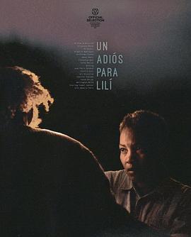 Un adiós para Lilí (2023)海报