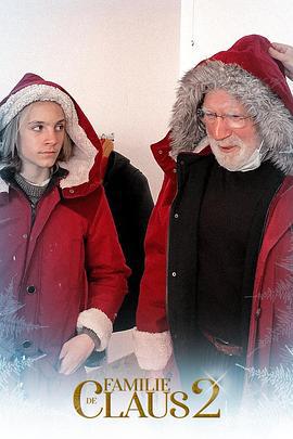 圣诞家族2 The Claus Family 2 (2021)海报