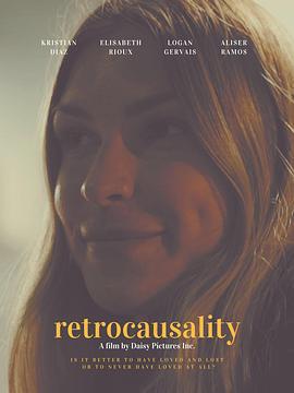 回溯因果 Retrocausality (2019)海报