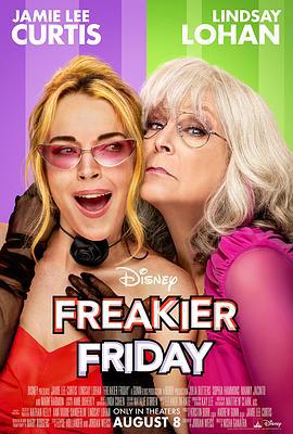辣妈辣妹2 Freakier Friday (2025) bothd海报