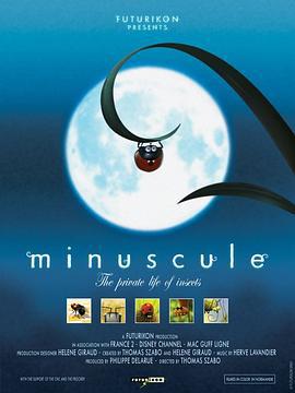 微观小世界 第一季 Minuscule Season 1 (2006)海报