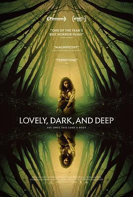 深郁黑暗 Lovely, Dark, and Deep (2023)海报
