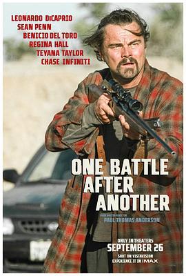 一战再战 One Battle After Another (2025) guo_yu_qiang_xian_ban海报
