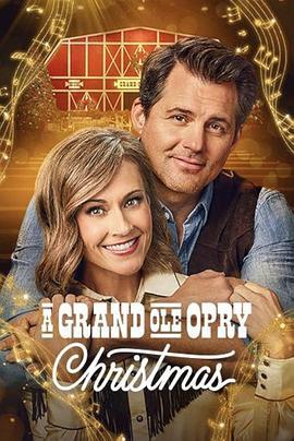 大奥普里圣诞夜 A Grand Ole Opry Christmas (2025)海报