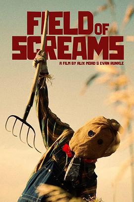 尖叫之地 Field of Screams (2025)海报