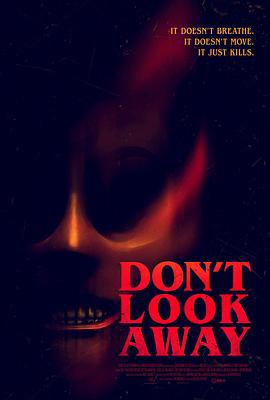 别看别处 Don't Look Away (2023)海报