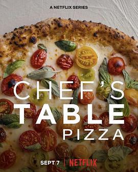主厨的餐桌：披萨 Chef's Table: Piazza (2022)海报