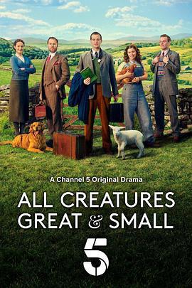 万物生灵 第一季 All Creatures Great and Small Season 1 (2020) sheng_dan_pian海报