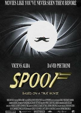 黑色幽默 Spoof: Based on a True Movie (2017)海报