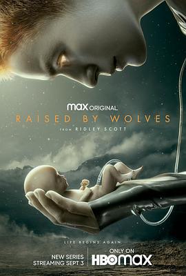 异星灾变 第一季 Raised by Wolves Season 1 (2020)海报