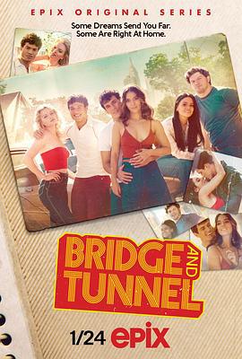 逐梦曼哈顿 第一季 Bridge & Tunnel Season 1 (2021)海报