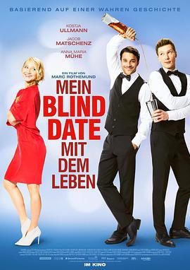 与生命有约 Mein Blind Date mit dem Leben (2017)海报