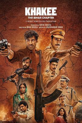 警网：比哈尔邦篇 Khakee: The Bihar Chapter (2022)海报