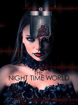 夜世界体验 The Night Time World (2025)海报