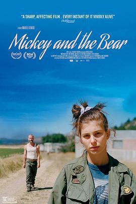 米奇和熊 Mickey and the Bear (2019)海报