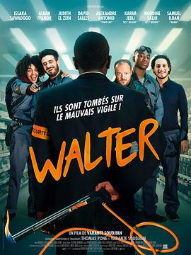 沃尔特 Walter (2019)海报