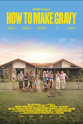 心灵食谱 How to Make Gravy (2024)海报
