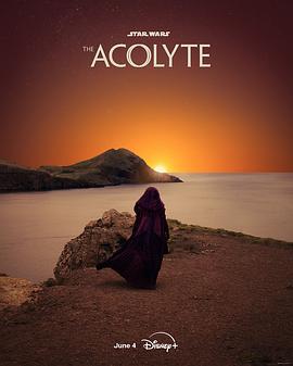 星球大战：侍者 The Acolyte (2024) yu_gao_pian海报