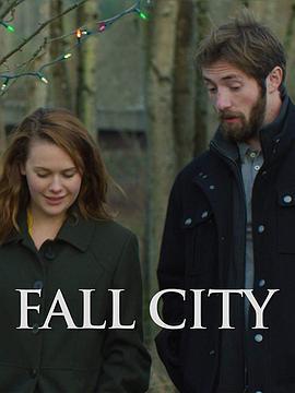 雨中的秋城 Fall City (2018)海报