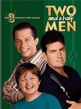 好汉两个半 第三季 Two and a Half Men Season 3 (2005)海报