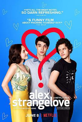 见爱不怪 Alex Strangelove (2018)海报