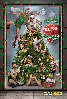 条子911：假期大放纵 Reno 911!: It's a Wonderful Heist (2022)海报