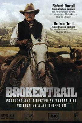 义薄情天 Broken Trail (2006)海报