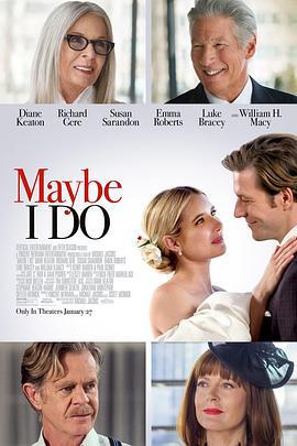或许我愿意 Maybe I Do (2023)海报